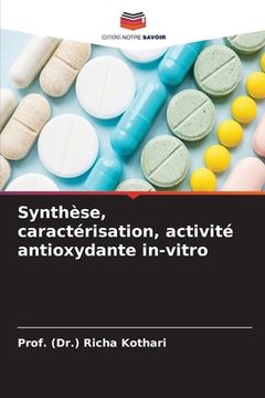 portada Synthèse, caractérisation, activité antioxydante in-vitro
