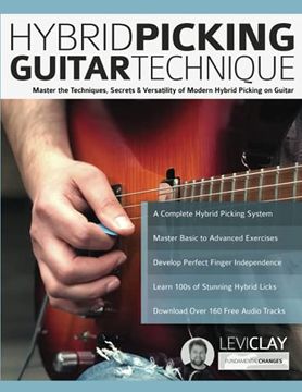 portada Hybrid Picking Guitar Technique: Master the Techniques, Secrets & Versatility of Modern Hybrid Picking on Guitar (Learn Rock Guitar Technique) (in English)