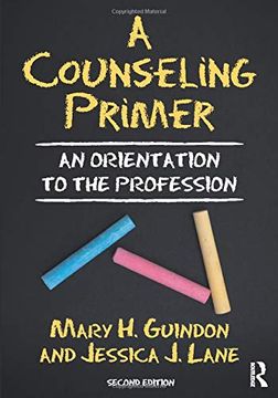 portada A Counseling Primer: An Orientation to the Profession (in English)