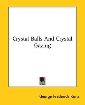 portada crystal balls and crystal gazing