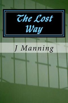 portada The Lost Way (in English)