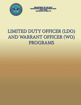 portada Limited Duty Officer (LDO) and Warrant Officer (WO) Programs (en Inglés)