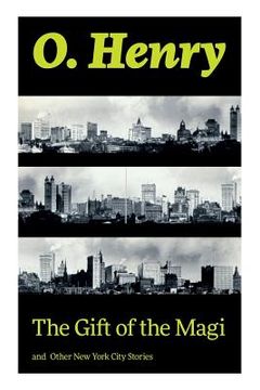portada The Gift of the Magi and Other New York City Stories (en Inglés)