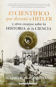 portada El Cientifico que Derroto a Hitler y Otros Ensayos Sobre la Historia de la Ciencia (in Spanish)