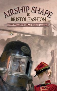 portada Airship Shape & Bristol Fashion (en Inglés)