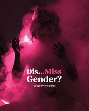 portada Dis…Miss Gender? (en Inglés)
