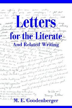 portada letters for the literate: and related writing (en Inglés)