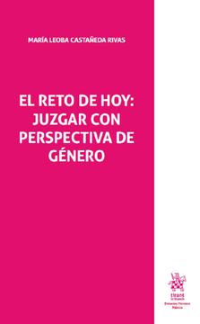portada El Reto de Hoy: Juzgar con Perspectiva de Género (in Spanish)