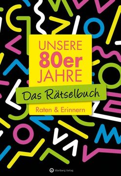 portada Unsere 80Er Jahre - das Rätselbuch (en Alemán)