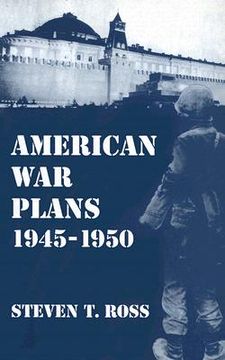 portada american war plans, 1945-1950 (en Inglés)
