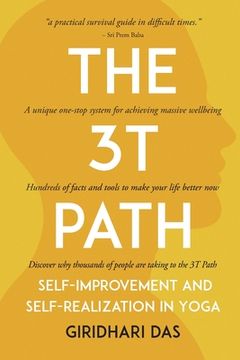 portada The 3T Path: Self-Improvement and Self-Realization in Yoga (in English)