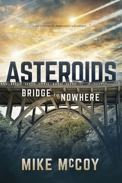 portada Asteroids: Bridge to Nowhere (en Inglés)
