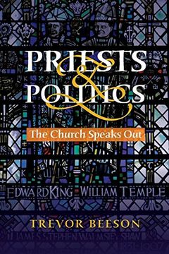 portada Priests and Politics: The Church Speaks out (en Inglés)