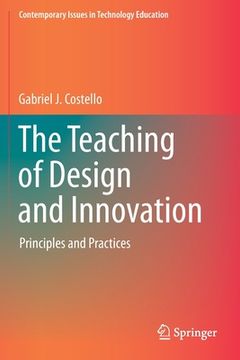 portada The Teaching of Design and Innovation: Principles and Practices (en Inglés)
