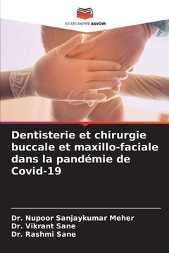 portada Dentisterie et chirurgie buccale et maxillo-faciale dans la pandémie de Covid-19 (en Francés)