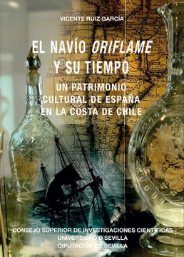 portada El Navío Oriflame y su Tiempo: Un Patrimonio Cultural de España en la Costa de Chile