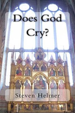 portada Does God Cry?: Poems of Love and Faith