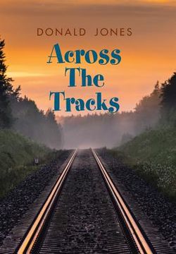 portada Across the Tracks (en Inglés)