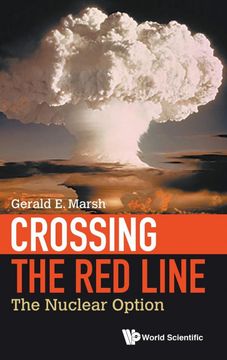 portada Crossing the red Line: The Nuclear Option (en Inglés)