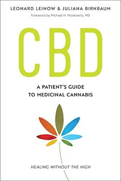 portada Cbd: A Patient's Guide to Medicinal Cannabis--Healing Without the High (en Inglés)