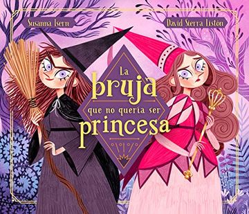 portada La Bruja que no Queria ser Princesa (in Spanish)