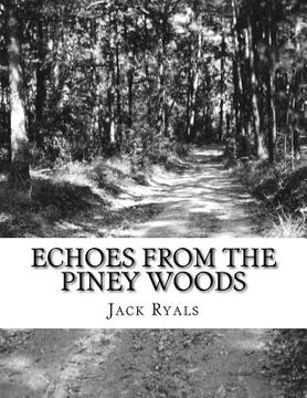portada Echoes From The Piney Woods (en Inglés)