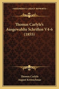 portada Thomas Carlyle's Ausgewahlte Schriften V4-6 (1855) (in German)