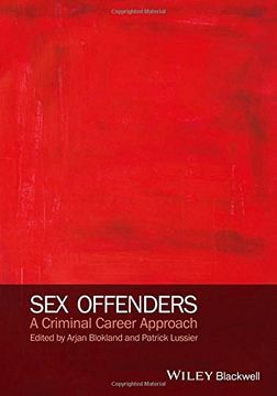 portada Sex Offenders: A Criminal Career Approach