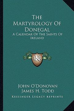 portada the martyrology of donegal: a calendar of the saints of ireland (in English)
