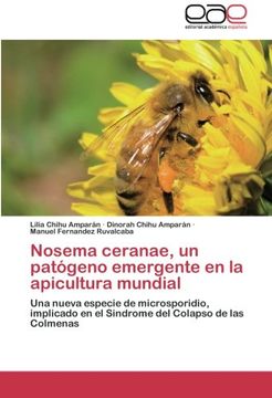 portada Nosema Ceranae, Un Patogeno Emergente En La Apicultura Mundial