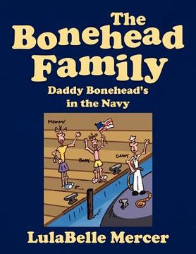 portada the bonehead family -- daddy bonehead's in the navy (en Inglés)