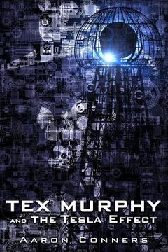 portada Tex Murphy and the Tesla Effect (in English)