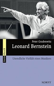 portada Leonard Bernstein: Unendliche Vielfalt Eines Musikers (in German)
