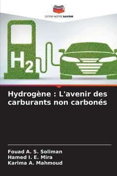 portada Hydrogène: L'avenir des carburants non carbonés (en Francés)