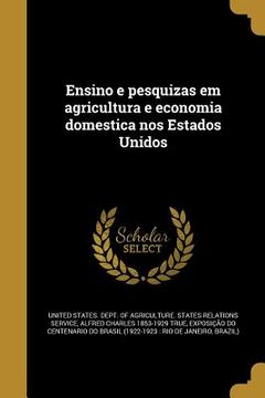 portada Ensino e pesquizas em agricultura e economia domestica nos Estados Unidos (in Portuguese)