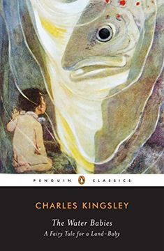 portada The Water Babies: A Fairy Tale for a Land-Baby (Penguin Classics) 