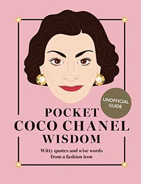 portada Pocket Coco Chanel Wisdom (Reissue): Witty Quotes and Wise Words From a Fashion Icon 
