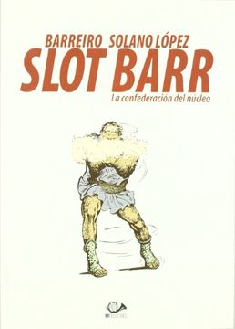 portada Slot Barr 01: La Confederación del Núcleo