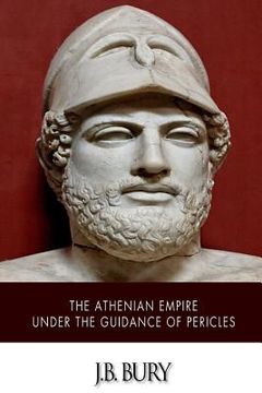 portada The Athenian Empire under the Guidance of Pericles (en Inglés)