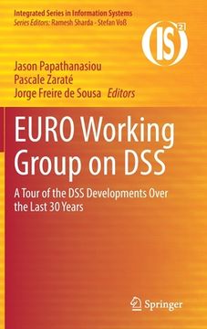 portada Euro Working Group on Dss: A Tour of the Dss Developments Over the Last 30 Years (en Inglés)