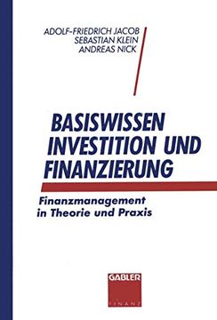 portada Basiswissen Investition und Finanzierung: Finanzmanagement in Theorie und Praxis
