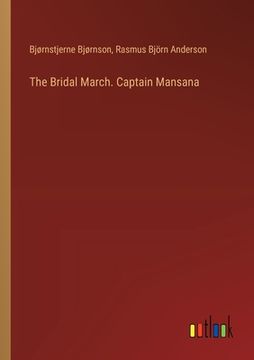 portada The Bridal March. Captain Mansana