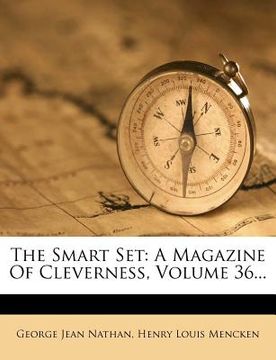 portada the smart set: a magazine of cleverness, volume 36...