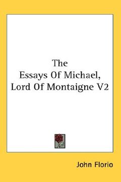 portada the essays of michael, lord of montaigne v2 (in English)