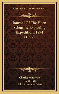 portada Journal Of The Horn Scientific Exploring Expedition, 1894 (1897) (in English)