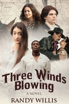 portada Three Winds Blowing: Revised and Expanded Edition 2019 (en Inglés)