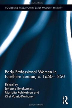 portada Early Professional Women in Northern Europe, C. 1650-1850 (en Inglés)