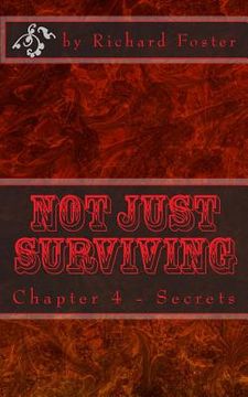 portada Not Just Surviving: Chapter 4 - Secrets (en Inglés)