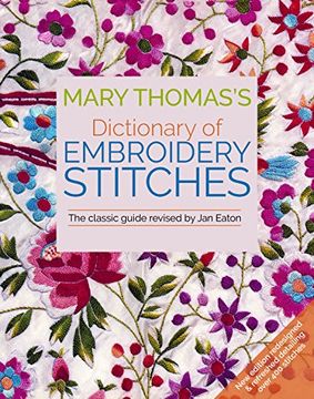 portada Mary Thomas's Dictionary of Embroidery Stitches (in English)