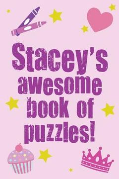 portada Stacey's Awesome Book Of Puzzles! (en Inglés)